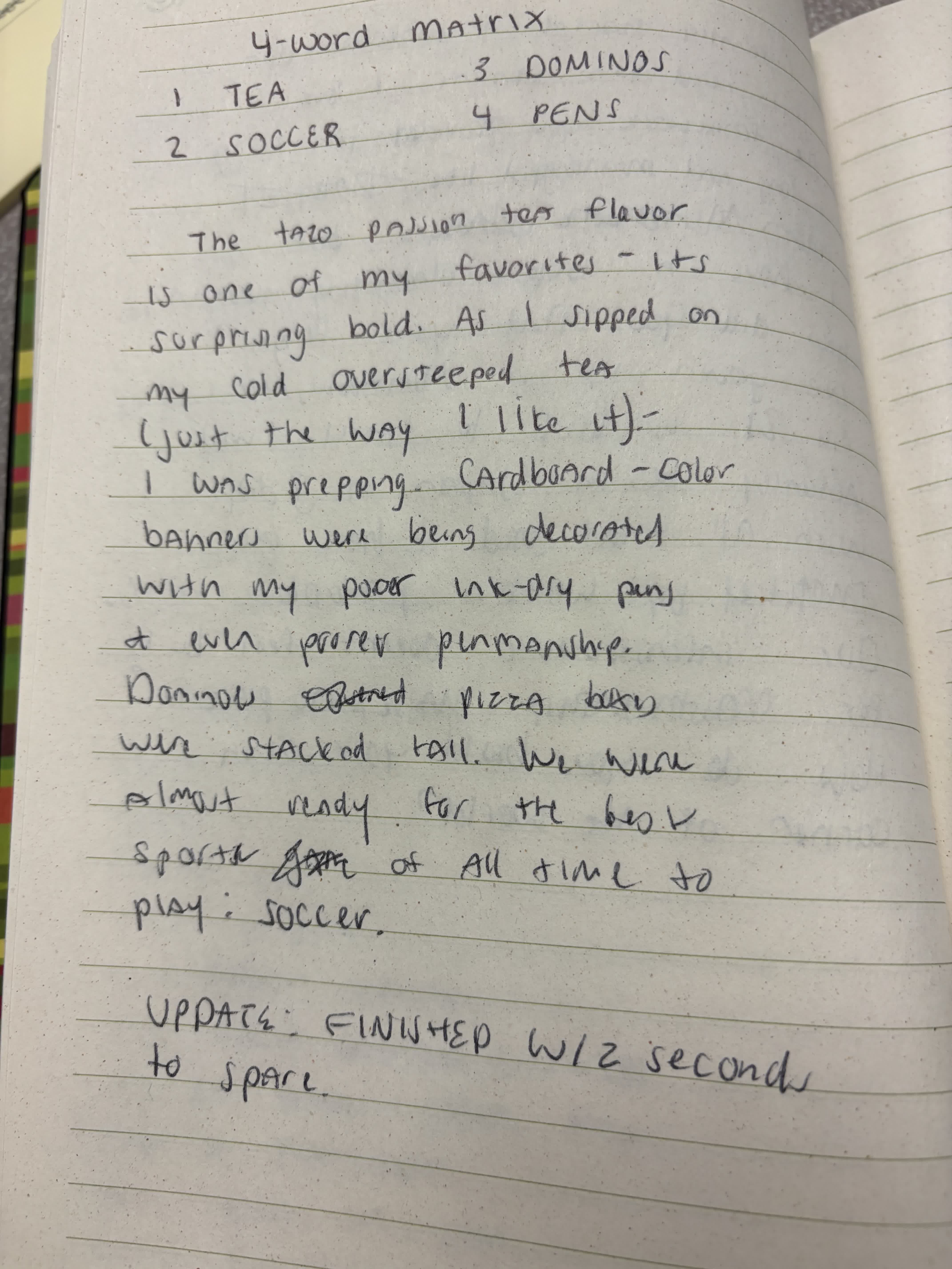 A handwritten notebook page with the four words tea, soccer, dominos, and pens, followed by a paragraph connecting them